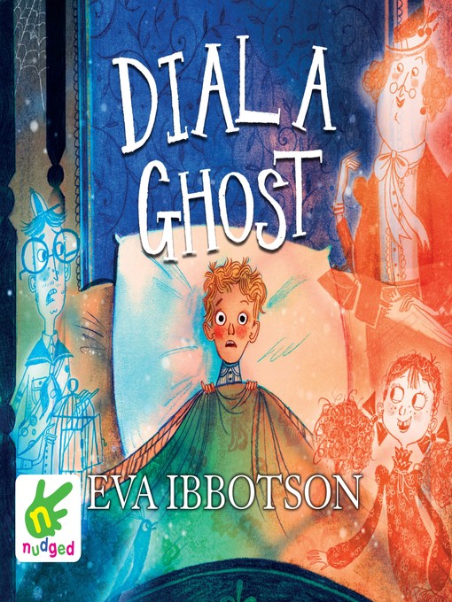 Title details for Dial a Ghost by Eva Ibbotson - Available